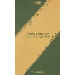 Historias con letra y musica