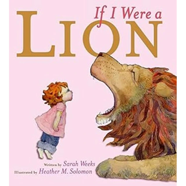 If I were a lion