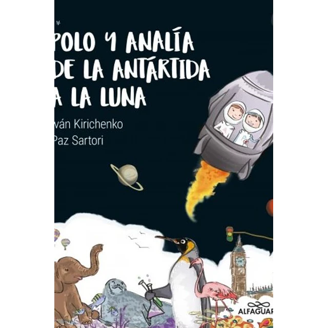 Polo y analia de la antartida a la luna