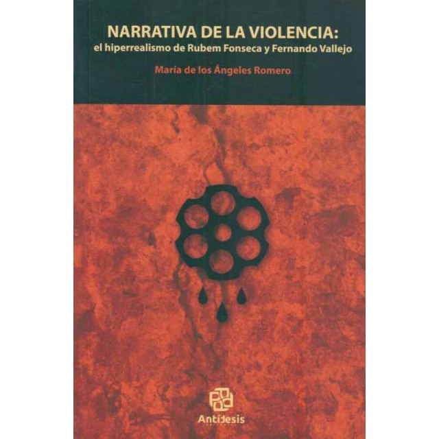 Narrativa de la violencia: El hiperrealismo de rubem fonseca y fernando vallejo