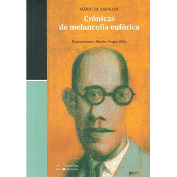 Cronicas de melancolia euforica