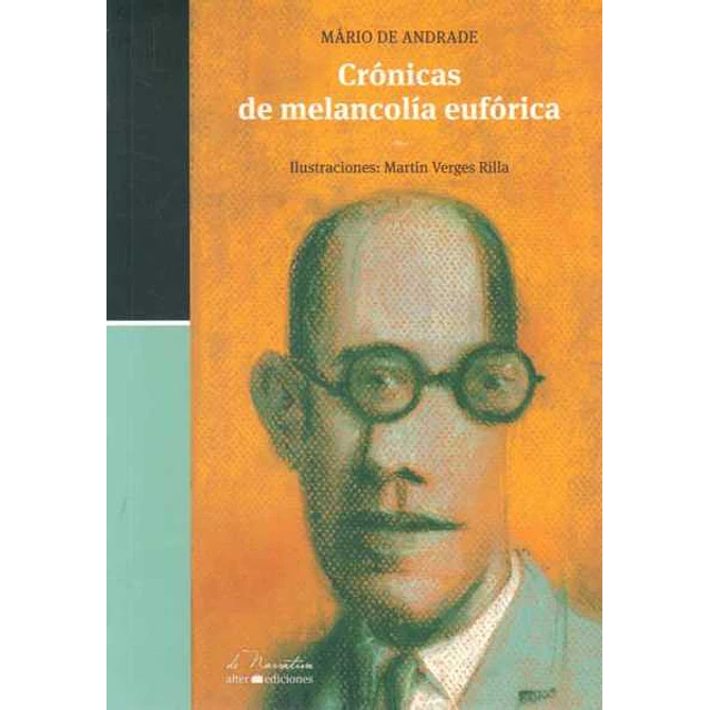 Cronicas de melancolia euforica