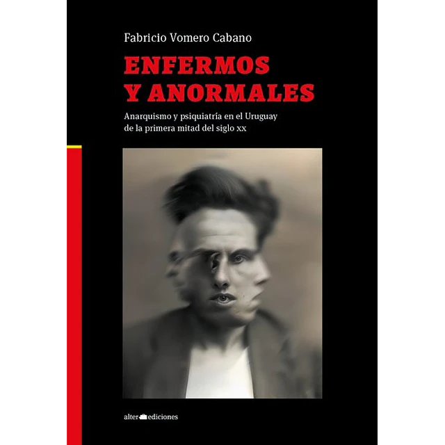 Enfermos y anormales