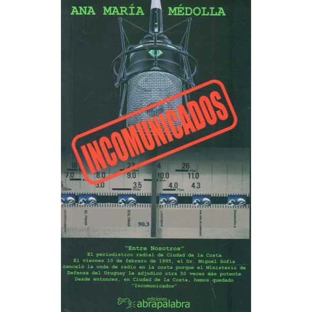 Incomunicados