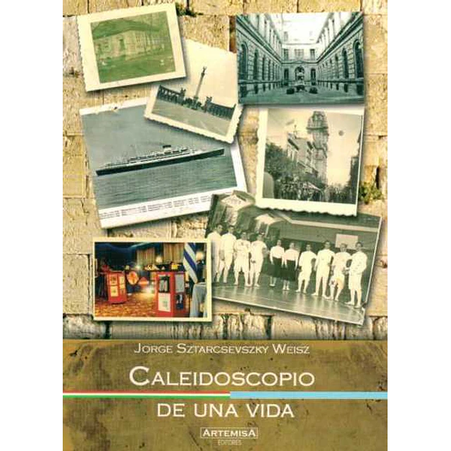 Caleidoscopio de una vida