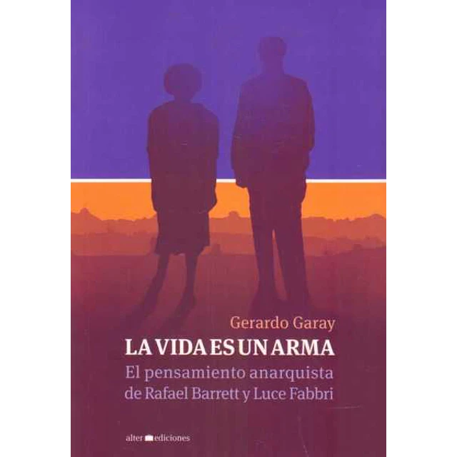 La vida es un arma
