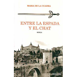 Entre la espada y el chat