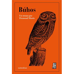 Buhos. Un retrato desmond morris