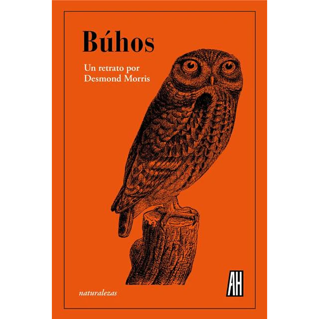 Buhos. Un retrato desmond morris