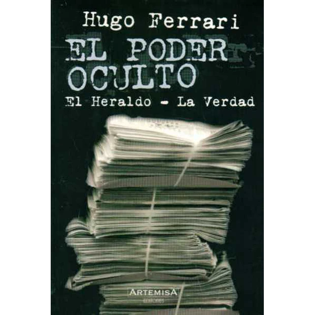El poder oculto,. El heraldo - La verdad
