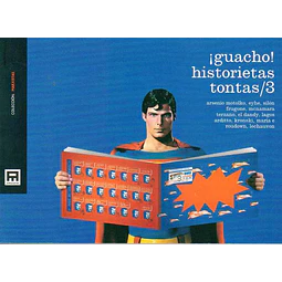 Guacho! historietas tontas/3