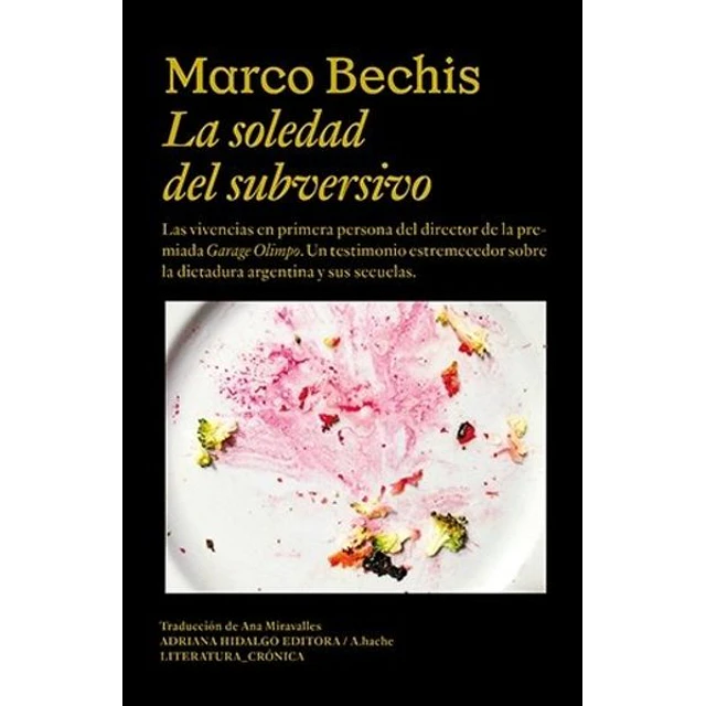 La soledad del subversivo