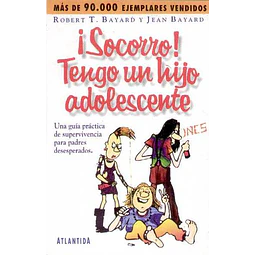 Socorro! tengo un hijo adolescente