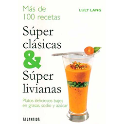 Super clasicas & super livianas