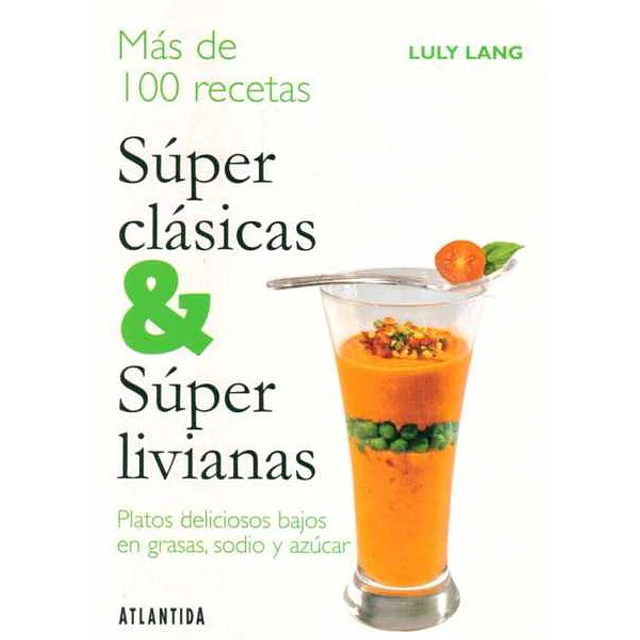 Super clasicas & super livianas