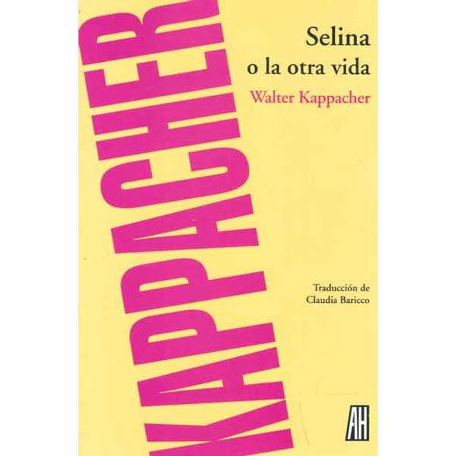 Selina o la otra vida
