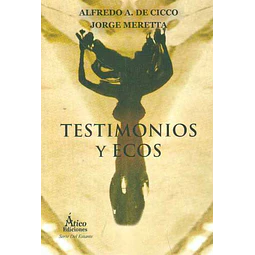 Testimonios y ecos