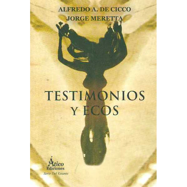 Testimonios y ecos