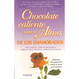 Chocolate caliente para el alma de los enamorados