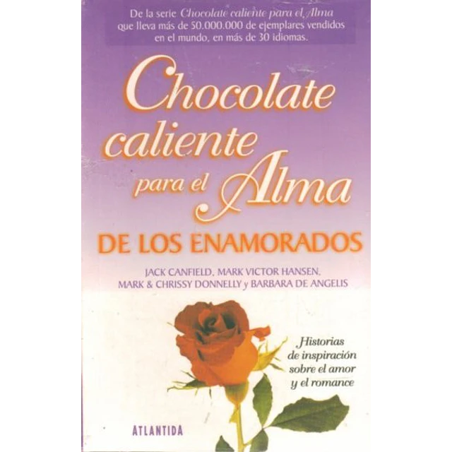 Chocolate caliente para el alma de los enamorados