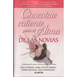 Chocolate caliente para el alma de las novias