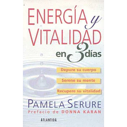 Energia y vitalidad en 3 dias