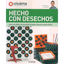 Hecho con desechos