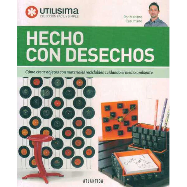 Hecho con desechos
