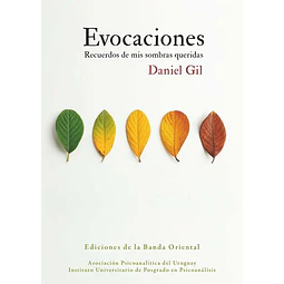Evocaciones. Recuerdos de mis sombras queridas