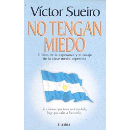 No tengan miedo