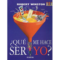 Que me hace ser yo?