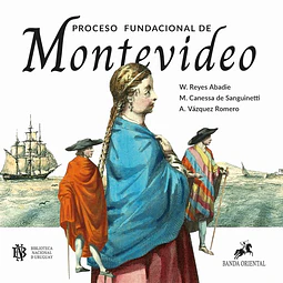 Proceso fundacional de montevideo