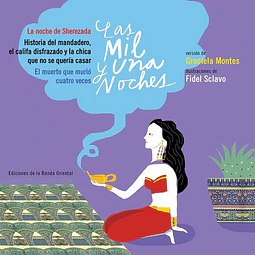 Las mil y una noches. La noche de sherezada