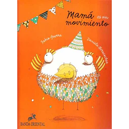 Mama es un movimiento