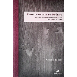 Proyecciones de lo insolito
