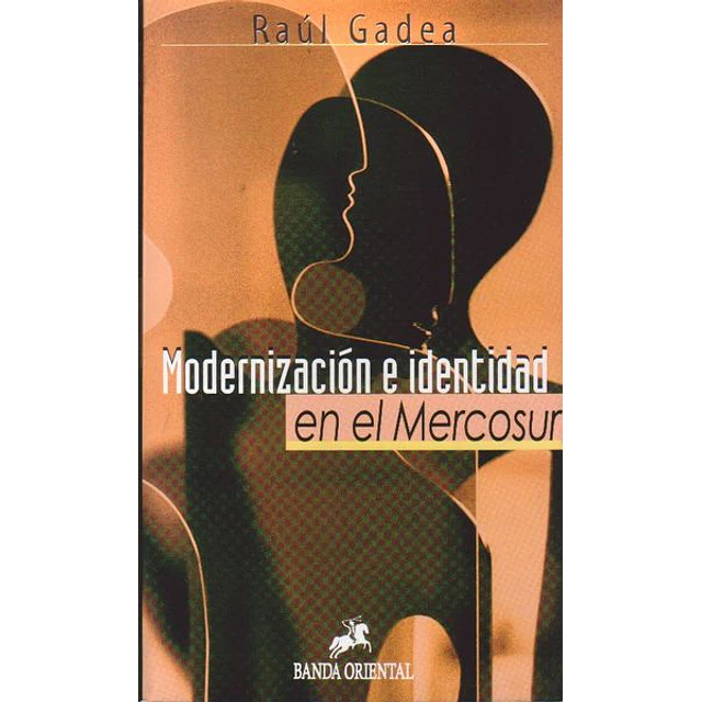 Modernizacion e identidad en el mercosur