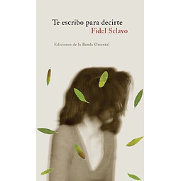 Te escribo para decirte