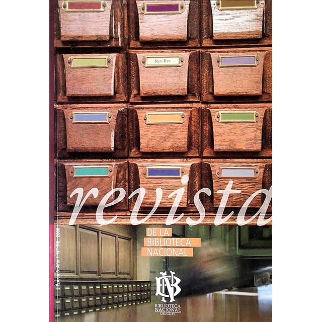 Revista de la biblioteca nacional 1 - 2. 2008