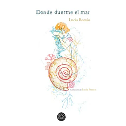 Donde duerme el mar