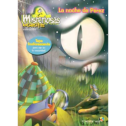 La noche de perez. Misteriosas nochecitas