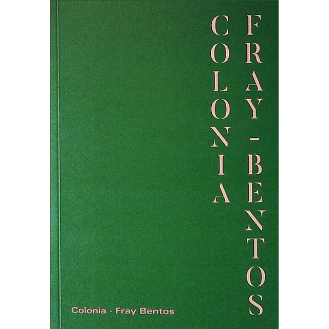 Colonia - Fray bentos