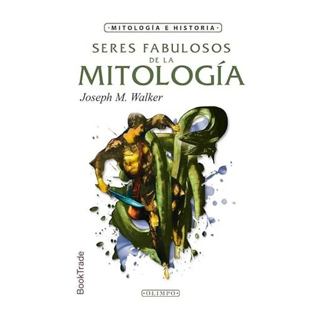 Seres fabulosos de la mitologia