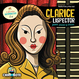 Clarice lispector. Coleccion antiprincesas 4