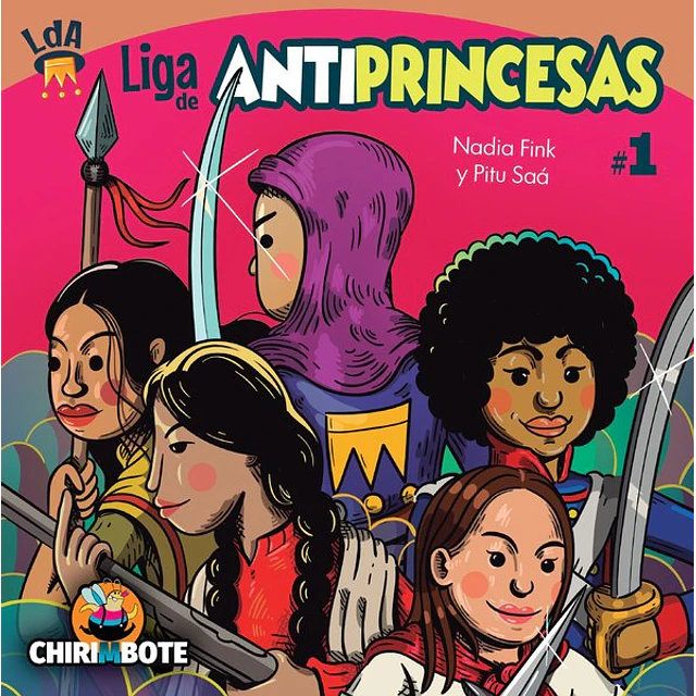 Liga de antiprincesas 1