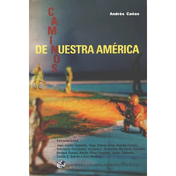 Caminos de nuestra america