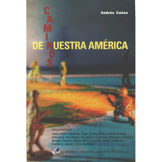 Caminos de nuestra america