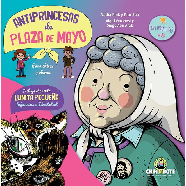 Antiprincesas de plaza de mayo