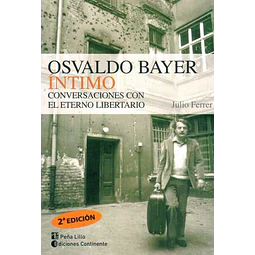 Osvaldo bayer intimo