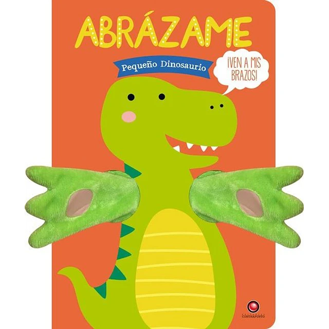 Abrazame pequeño dinosaurio