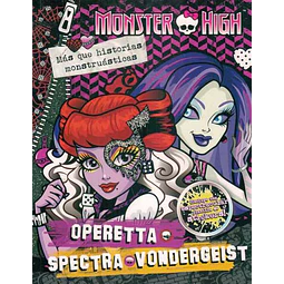 Monster high. Operetta spectra vondergeist